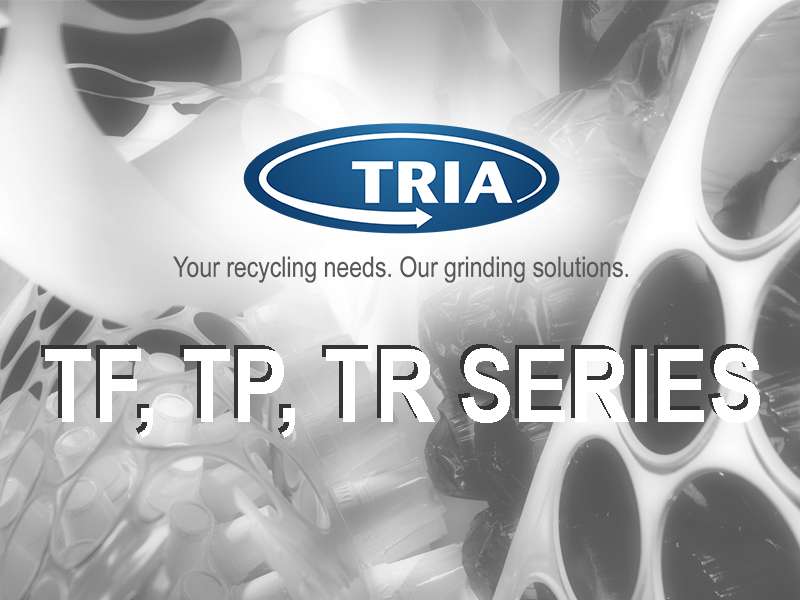 Thermoforming plant? TRIA has the right granulator for all needs